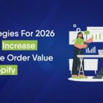 8 strategies to increase Average Order Value on Shopify