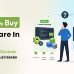 Build vs Buy Software: A Business Guide