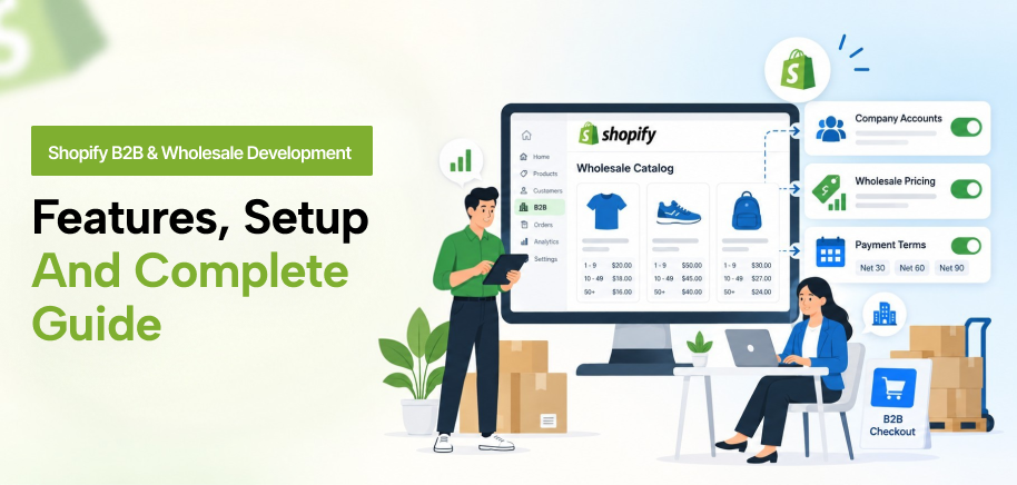 Shopify B2B Wholesale features and setup